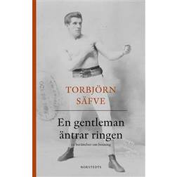 En gentleman äntrar ringen (Häftad)