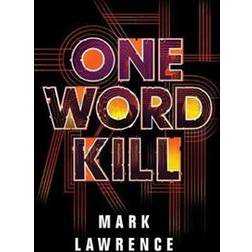 One Word Kill (Häftad, 2019)