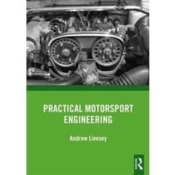 Practical Motorsport Engineering (Paperback, 2018)