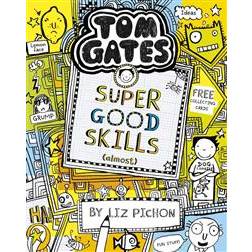 Tom Gates: Super Good Skills (Almost...) (Paperback, 2019)