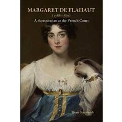 Margaret de Flahaut (1788-1867) (Hardcover, 2019)