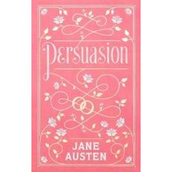 Persuasion (Barnes & Noble Collectible Classics: Flexi Edition) (2019)
