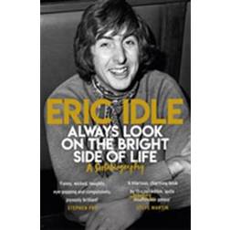Always Look on the Bright Side of Life (Paperback, 2019)