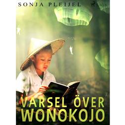 Varsel över Wonokojo (E-bok, 2019)