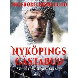 Nyköpings gästabud skildrat av en som var med (E-bok, 2019)
