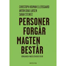 Personer forgår - magten består - Udviklingen i magteliten over fem år (Hæftet, 2019)