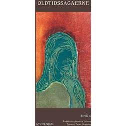 Oldtidssagaerne. Bind 6 (Hardback) (Indbundet)