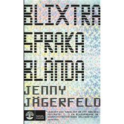Blixtra, spraka, blända! (Häftad)