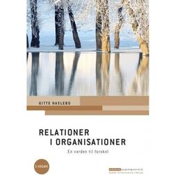 Relationer i organisationer: En verden til forskel (Hæftet, 2019)