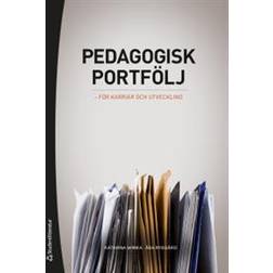 Pedagogisk portfölj - för karriär och utveckling (Häftad)