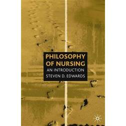 Philosophy of Nursing (Häftad, 2001)