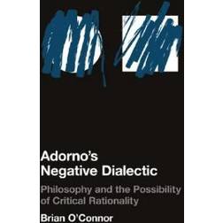 Adorno's Negative Dialectic (Häftad, 2005)