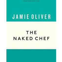 The Naked Chef (Inbunden, 2019)