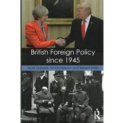 British Foreign Policy since 1945 (Paperback, 2017)