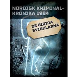 De giriga svindlarna (E-bok, 2019)