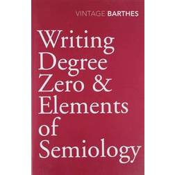 Writing Degree Zero & Elements of Semiology (Paperback, 2010)