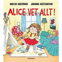 Alice vet allt! (Inbunden)