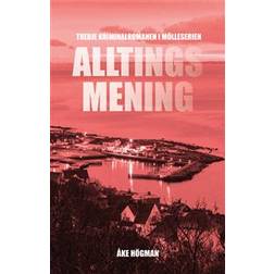 Alltings mening (Häftad)