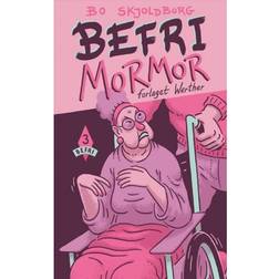 Befri mormor (Indbundet, 2019)