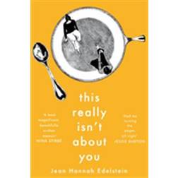 This Really Isn't about You (Paperback, 2019)