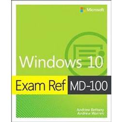 Exam Ref MD-100 Windows 10, 1/e (Häftad, 2019)