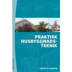 Praktisk husbyggnadsteknik (Häftad)