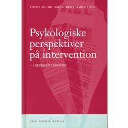 Psykologiske perspektiver på intervention: i pædagogiske kontekster (Indbundet, 2009)