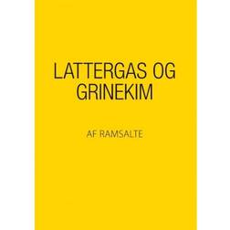 Lattergas og grinekim (Hæftet, 2017)