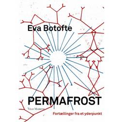 Permafrost: Fortællinger fra et yderpunkt (Häftad, 2019)