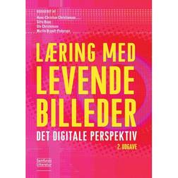 Læring med levende billeder: Det digitale perspektiv (Hæftet, 2019)