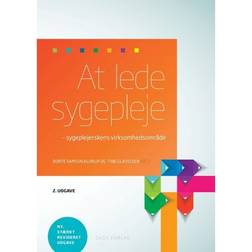 At lede sygepleje: sygeplejerskens virksomhedsområde (Hæftet, 2019)