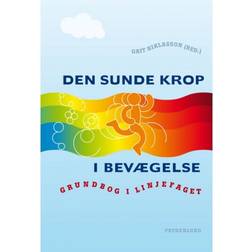 Den sunde krop i bevægelse (Hæftet, 2010)