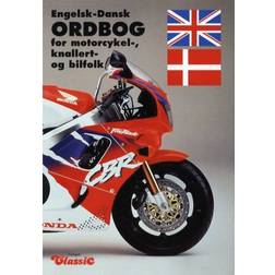 Engelsk-Dansk Ordbog for motorcykel, knallert- og bilfolk (Hæfte, 1995) (Hæftet, 1995)