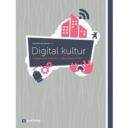 Digital kultur: Den pædagogiske assistentuddannelse (PAU) (Hæftet, 2017)