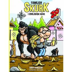 Familien Skurk i zoologisk have (Hæftet, 2019)