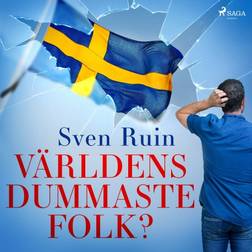 Världens dummaste folk (Ljudbok, MP3, 2019)