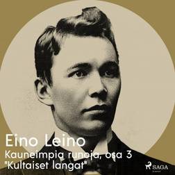 Kauneimpia runoja, osa 3 "Kultaiset langat" (Ljudbok, MP3, 2019)
