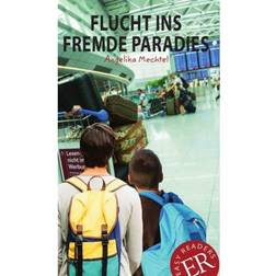 Flucht ins fremde Paradies, ER C (Hæftet, 2018)