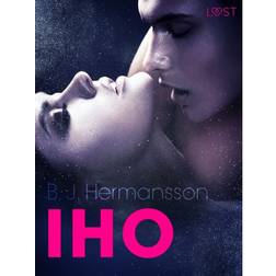 Iho - eroottinen novelli (E-bok, 2019)