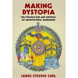 Making Dystopia (Paperback, 2019)