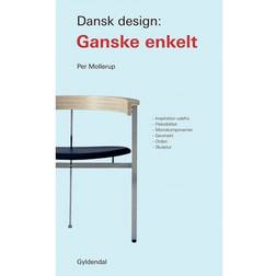 Dansk design: Ganske enkelt (Indbundet, 2019)