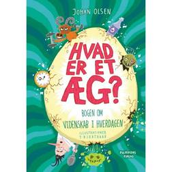 Hvad er et æg?: Bogen om videnskab i hverdagen (Hæftet, 2019)