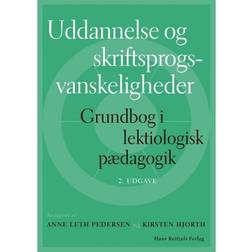 Uddannelse og skriftsprogsvanskeligheder: Grundbog i lektiologisk pædagogik (Hæftet, 2019)