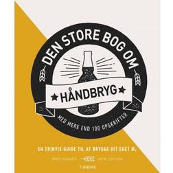 Den store bog om håndbryg (Indbundet, 2019)