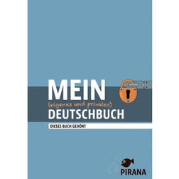 Pirana - Mein (eigenes und privates) Deutschbuch (Hæftet, 2017)