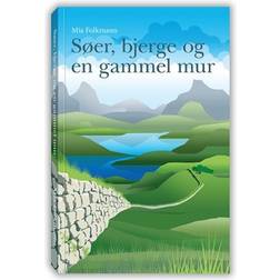 Søer, bjerge og en gammel mur (Hæftet, 2019)