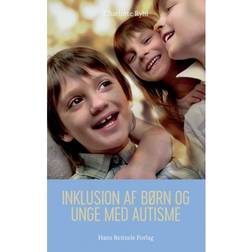 Inklusion af børn og unge med autisme (Hæftet, 2019)