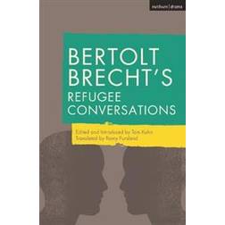 Bertolt Brecht's Refugee Conversations (Paperback, 2019)