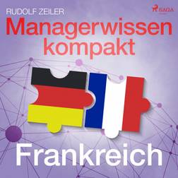 Managerwissen kompakt - Frankreich (Hörbuch, MP3, 2019)