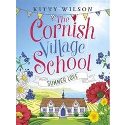 The Cornish Village School - Summer Love (Paperback, 2019)